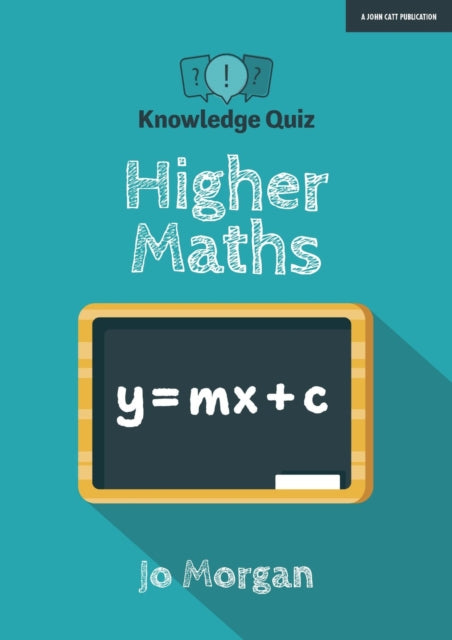 Book cover of: Knowledge Quiz: Higher Maths. By: Jo Morgan