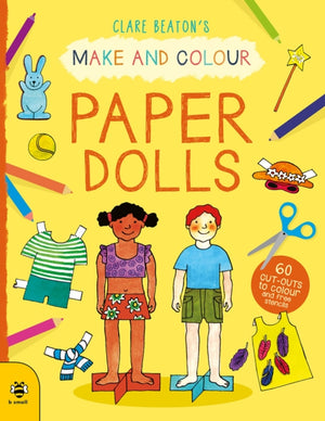 Make & Colour Paper Dolls, 60 Cut-Outs to Colour and Free Stencils