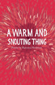 Book cover of: warm and snouting thing. By: HERDMAN