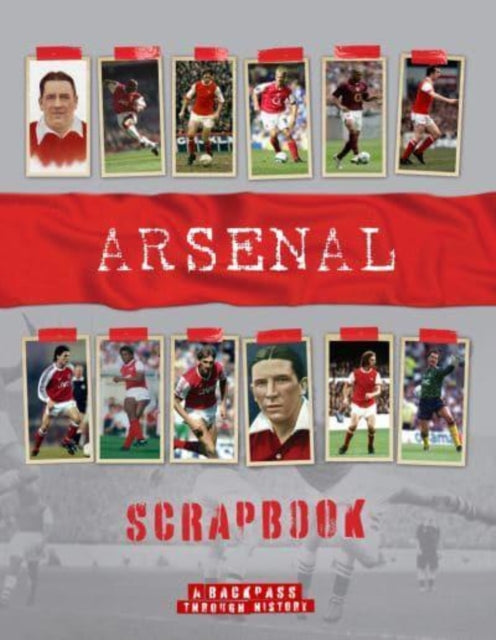 Book cover of: Arsenal Scrapbook. By: Michael O'Neill