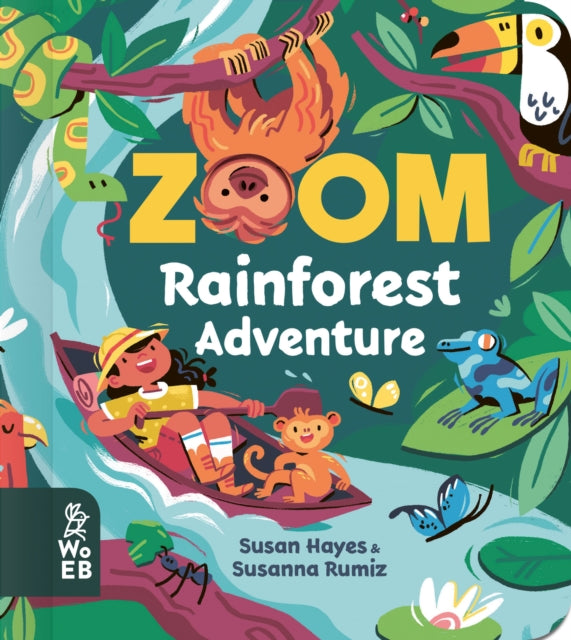Book cover of: Zoom: Rainforest Adventure. By: Susan Hayes