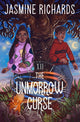 Book cover of: Unmorrow Curse. By: Jasmine Richards