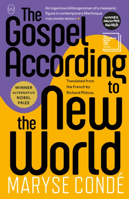 Gospel According to the New World 9781912987368 Maryse Condé