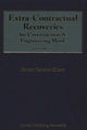 Book cover of: Extra-Contractual Recoveries for Construction and Engineering Work. By: FENWICK ELLIOTT