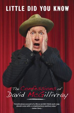 Little Did You Know: The Confessions of David McGillivray