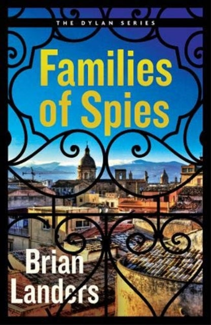 Book cover of: Families of Spies. By: Brian Landers