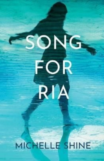 Book cover of: Song for Ria. By: Michelle Shine
