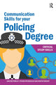 Book cover of: Communication Skills for your Policing Degree. By: Jane Bottomley