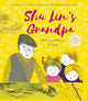 Book cover of: Shu Lin's Grandpa. By: Matt Goodfellow