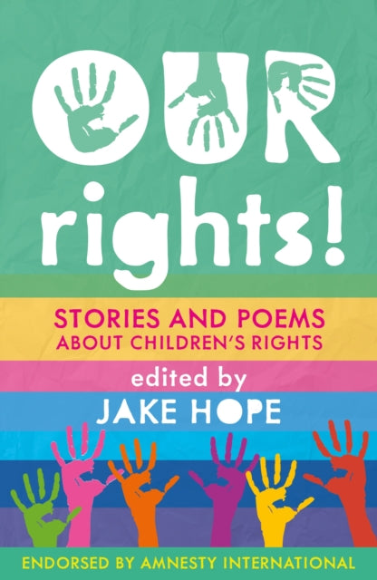 Book cover of: Our Rights!. By: Jake Hope