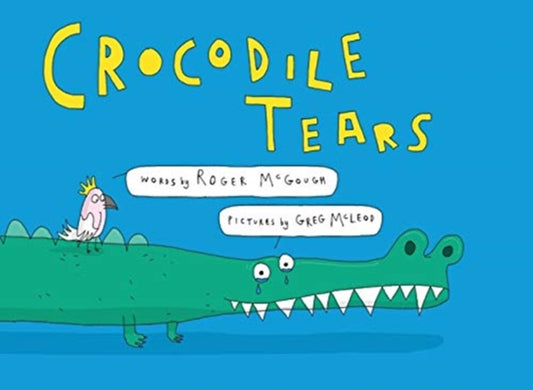 Book cover of: Crocodile Tears. By: Roger McGough