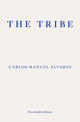 Book cover of: Tribe. By: Carlos Manuel Alvarez