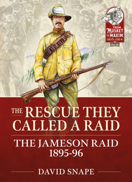 Book cover of: The Rescue They Called a Raid. By: David Snape