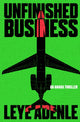 Book cover of: Unfinished Business. By: Leye Adenle