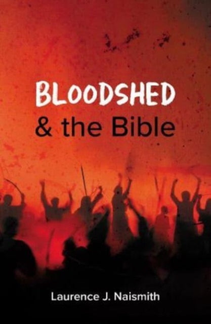 Book cover of: Bloodshed and the Bible