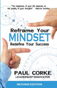 Book cover of: Reframe your Mindset. By: Paul Corke