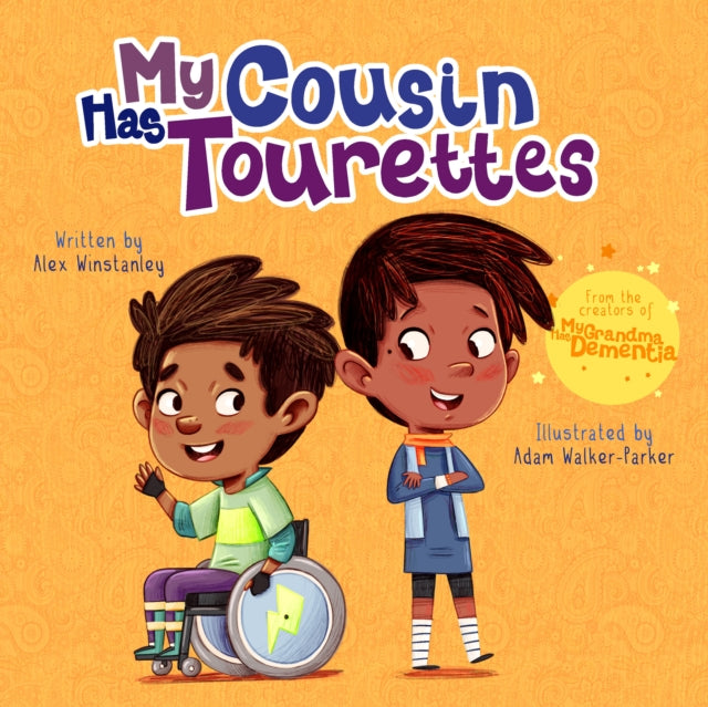 Book cover of: My Cousin Has Tourettes