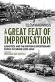 A Great Feat of Improvisation