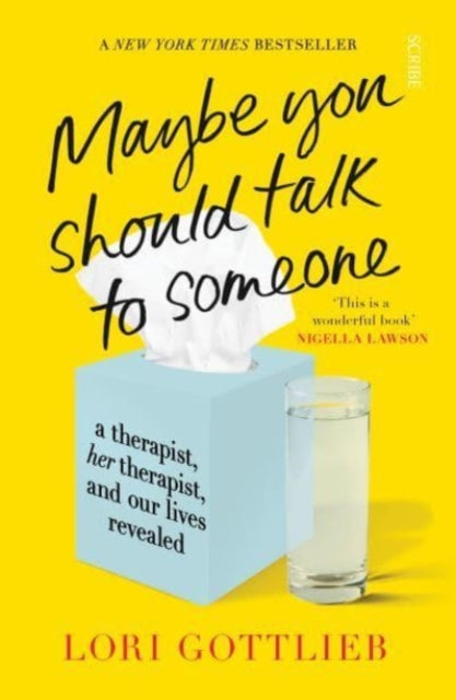 Maybe You Should Talk to Someone, the heartfelt, funny memoir by a New York Times bestselling therapist 9781913348922 Lori Gottlieb