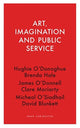 Book cover of: Art, Imagination and Public Service. By: Hughie OÂ¿Donoghue