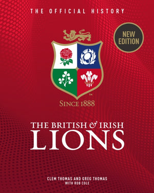 British & Irish Lions, The Official History