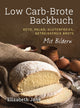 Book cover of: Low Carb-Brote Backbuch