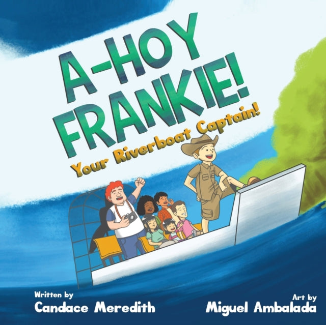 Book cover of: A-Hoy Frankie!