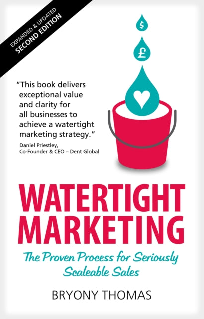 Book cover of: Watertight Marketing. By: Bryony Thomas