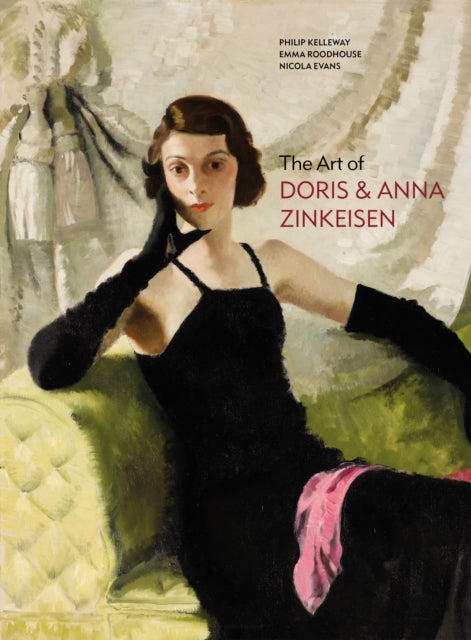 Book cover of: Art of Doris and Anna Zinkeisen. By: Philip Kelleway