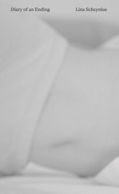 Book cover of: Diary of an Ending. By: Lina Scheynius; Saskia Vogel; Traven T.