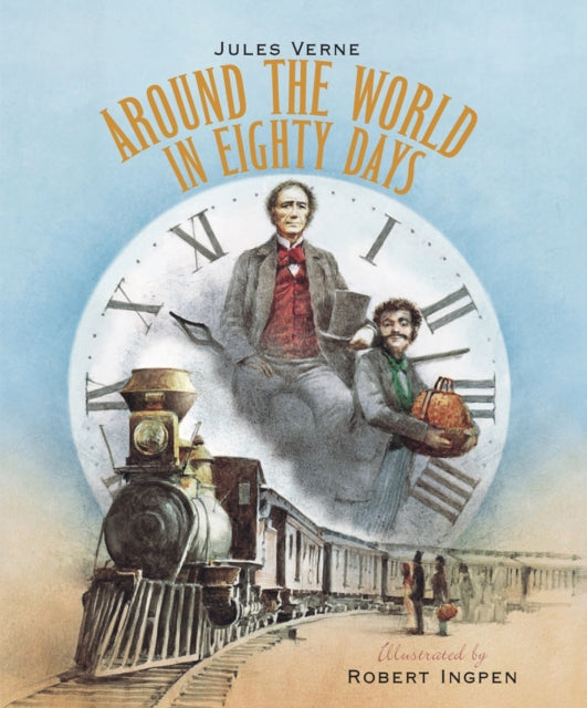 Book cover of: Around the World in Eighty Days. By: Jules Verne