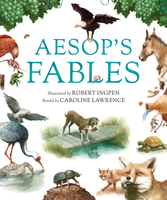 Book cover of: Aesop's Fables. By: Robert Ingpen