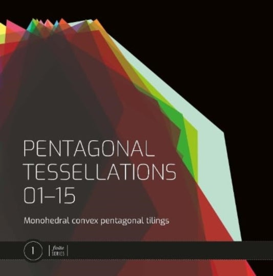 Book cover of: Fifteen Pentagonal Tessellations