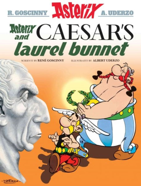 Book cover of: Asterix and Caesar's Laurel Bunnet. By: René Goscinny