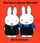 Book cover of: Miofai: Daideo Agus Mamo. By: Dick Bruna