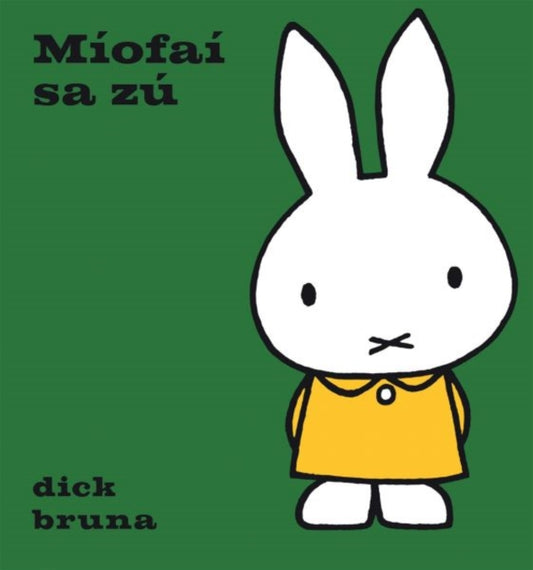 Book cover of: Miofai Sa Zu. By: Dick Bruna