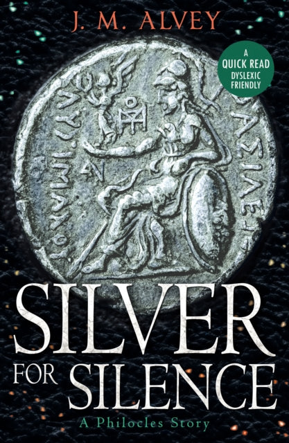 Book cover of: Silver For Silence. By: J. M. Alvey