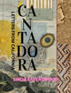 Cantadora - Letters from California 9781913606244 Linda Ravenswood