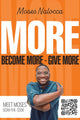 Book cover of: MORE. By: Moses Nalocca