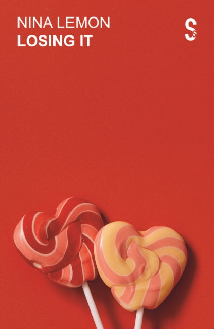Book cover of: Losing It. By: Nina Lemon