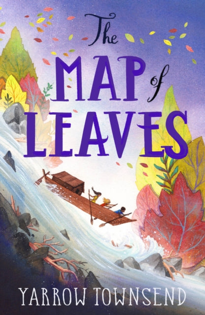 Book cover of: Map of Leaves. By: Yarrow Townsend