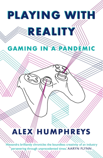 Book cover of: Playing with Reality. By: Alex Humphreys