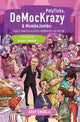 Book cover of: PolyTicks, DeMocKrazy & MumboJumbo. By: Avay Shukla
