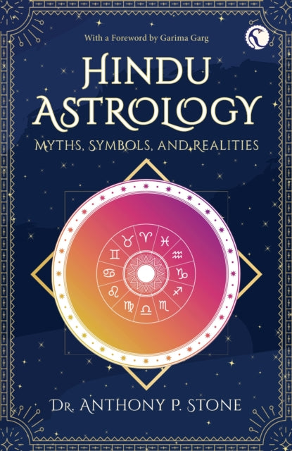 Hindu Astrology, Myths, symbols, and realities