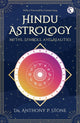 Hindu Astrology, Myths, symbols, and realities 9781913738136 Anthony P. Stone