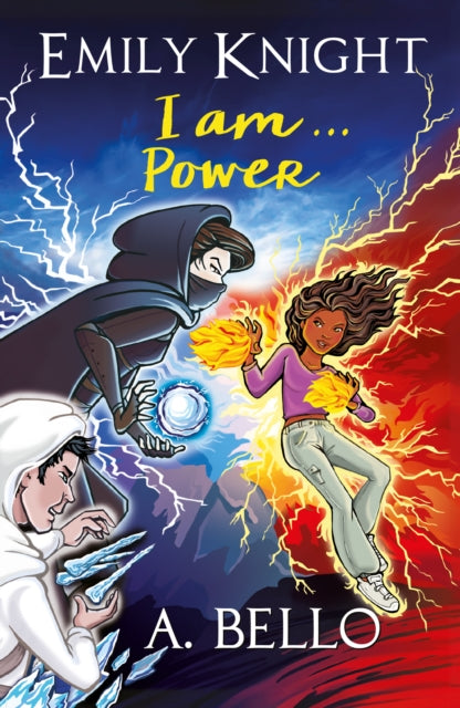 Emily Knight I am...Power 9781913835286 A. Bello