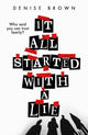 It All Started With A Lie 9781913835323 Denise Brown