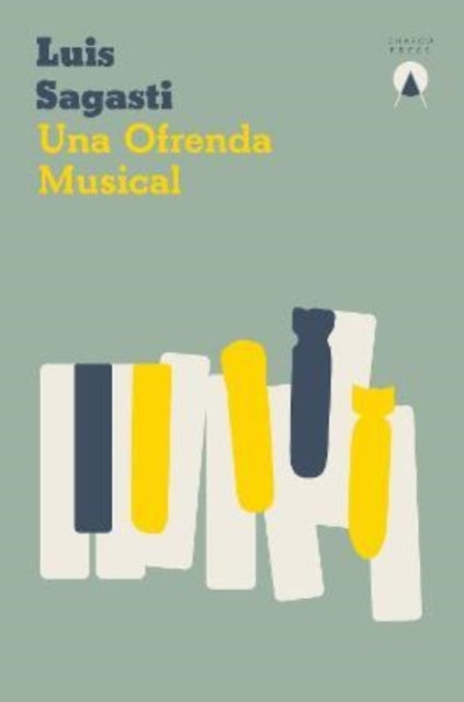 Book cover of: Una ofrenda musical. By: Luis Sagasti