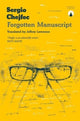 Forgotten Manuscript 9781913867713 Sergio Chejfec