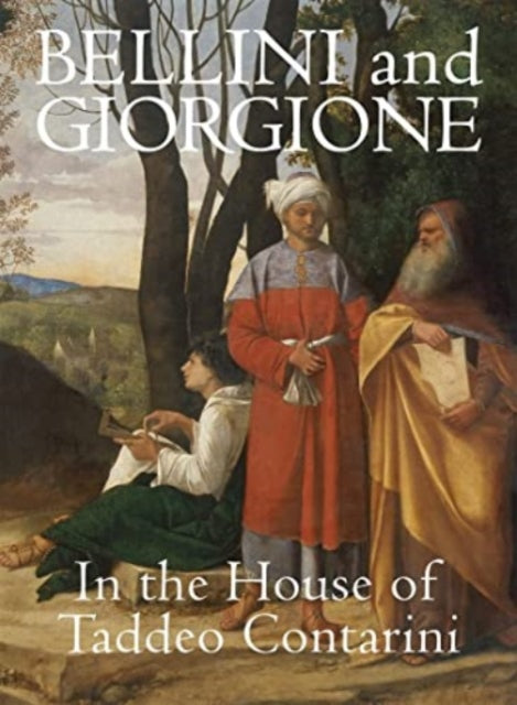 Book cover of: Bellini and Giorgione in the House of Taddeo Contarini. By: Xavier F. Salomon